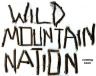 Wild Mountain Nation by Blitzen Trapper