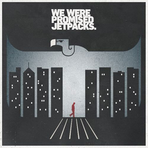 We Were Promised Jetpacks - In the Pit of the Stomach